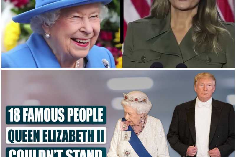 18 Famous People Queen Elizabeth II Couldn’t Stand –  Hw